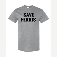 Save Ferris — Classic Tee / Sport Grey