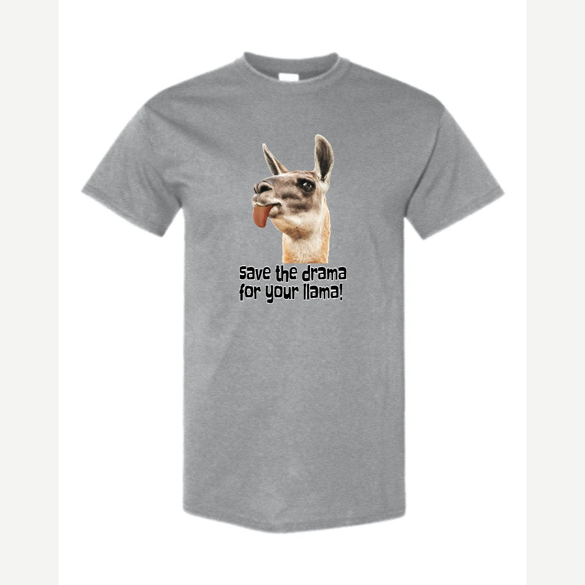 Save the Drama for Your Llama! — Classic Tee / Sport Grey