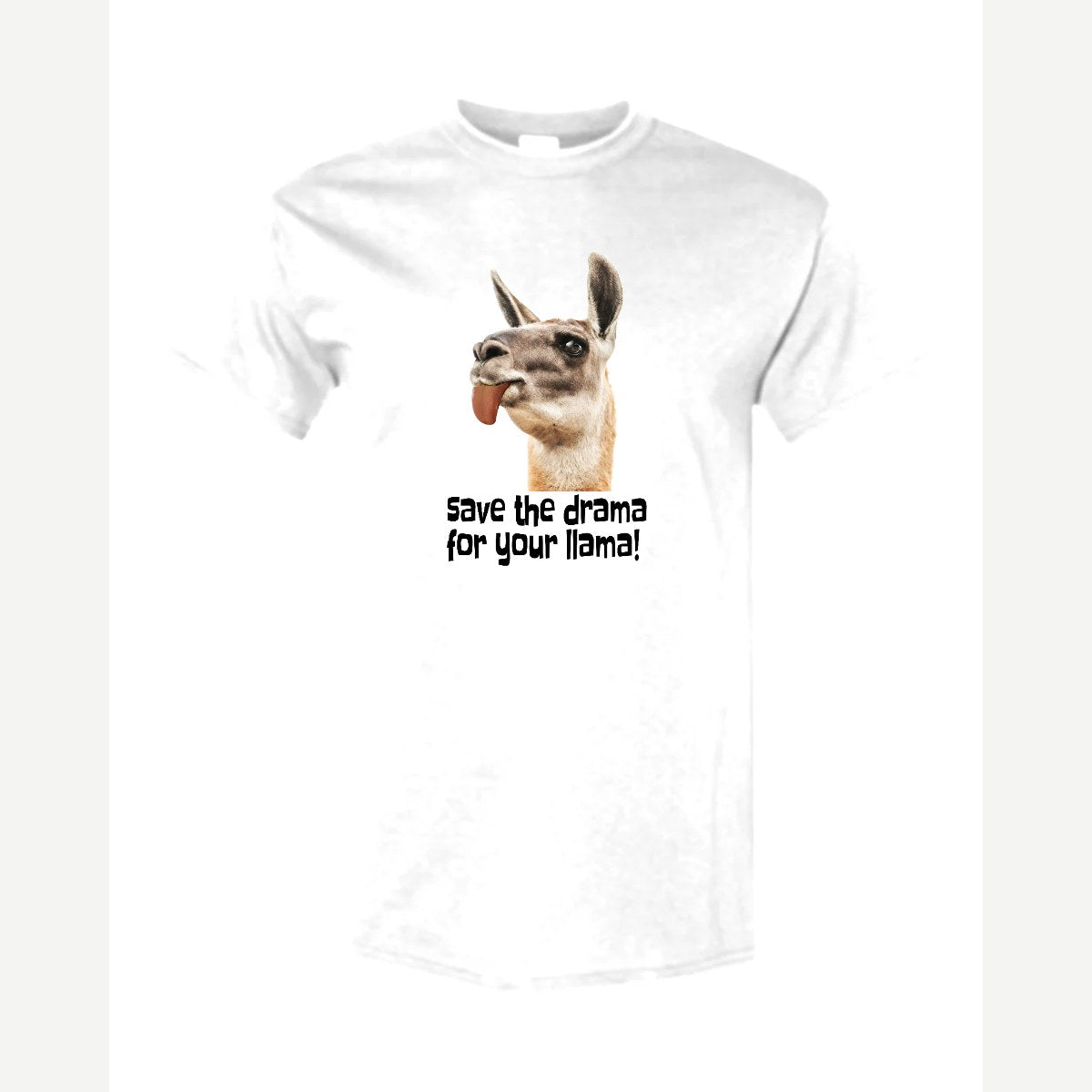 Save the Drama for Your Llama! — Classic Tee / White