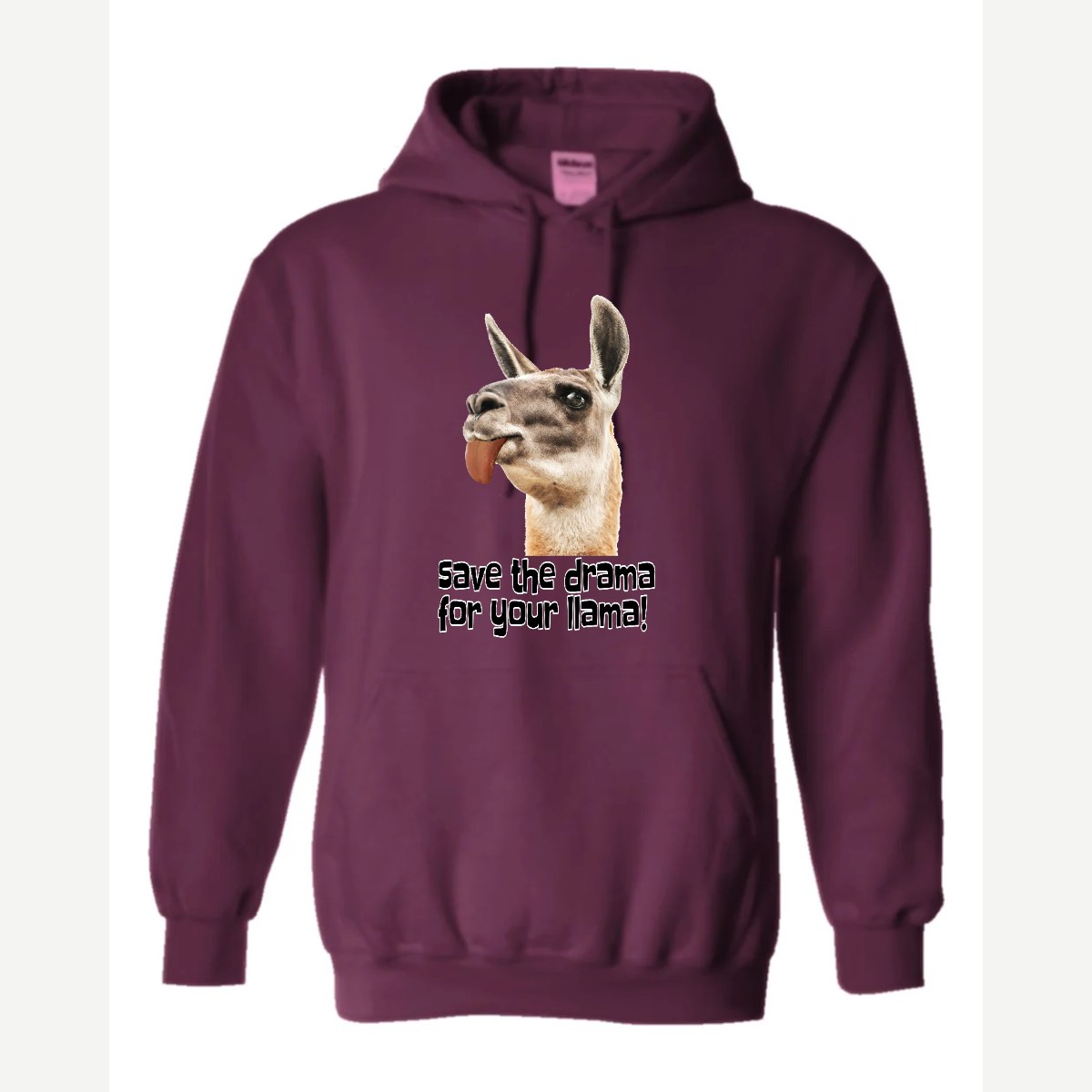 Save the Drama for Your Llama! — Hoodie / Maroon