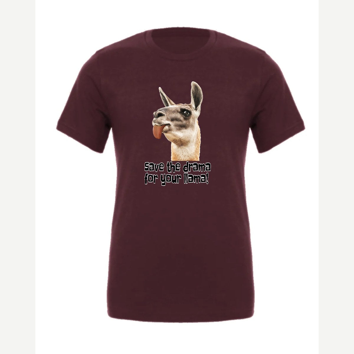 Save the Drama for Your Llama! — Premium Tee / Maroon