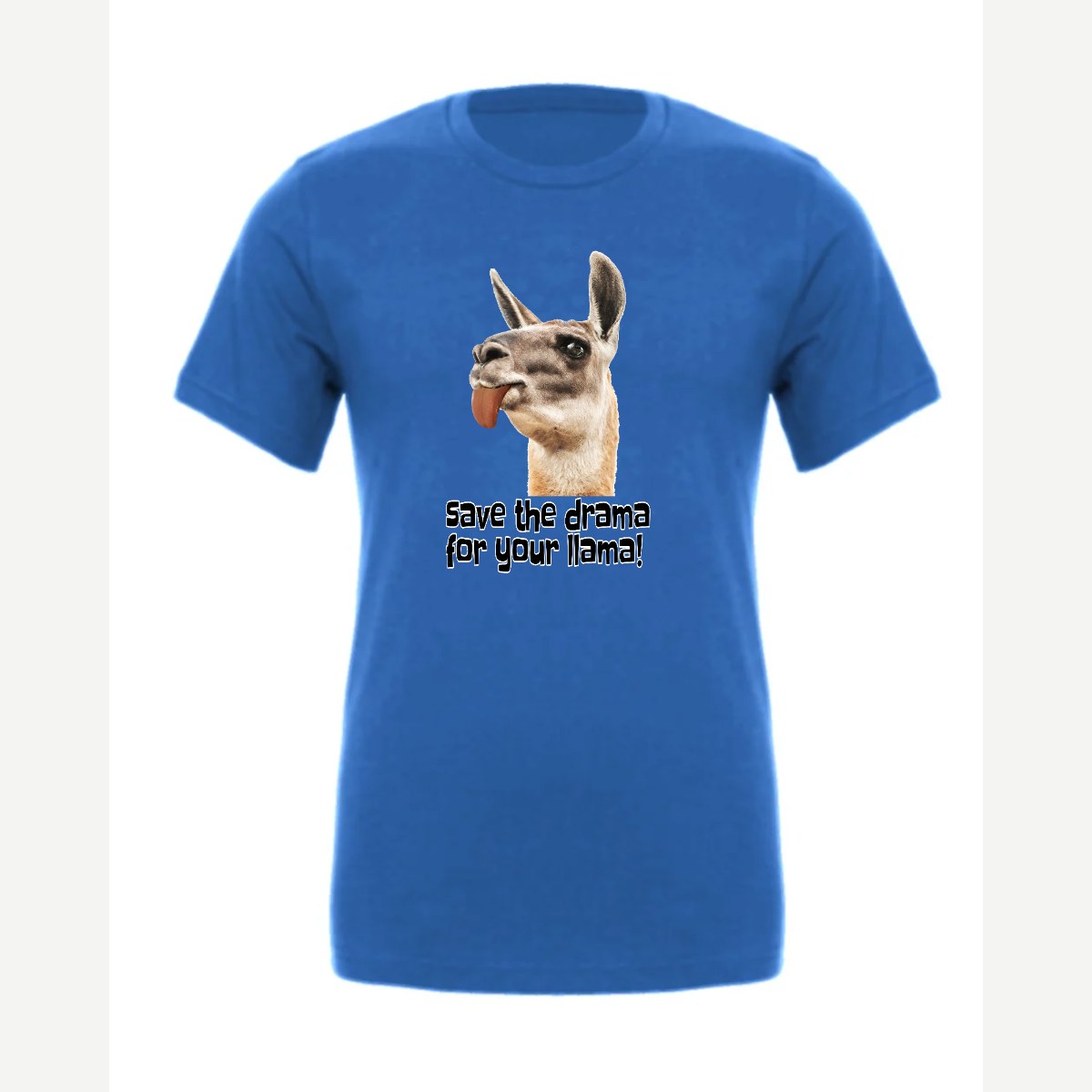 Save the Drama for Your Llama! — Premium Tee / True Royal