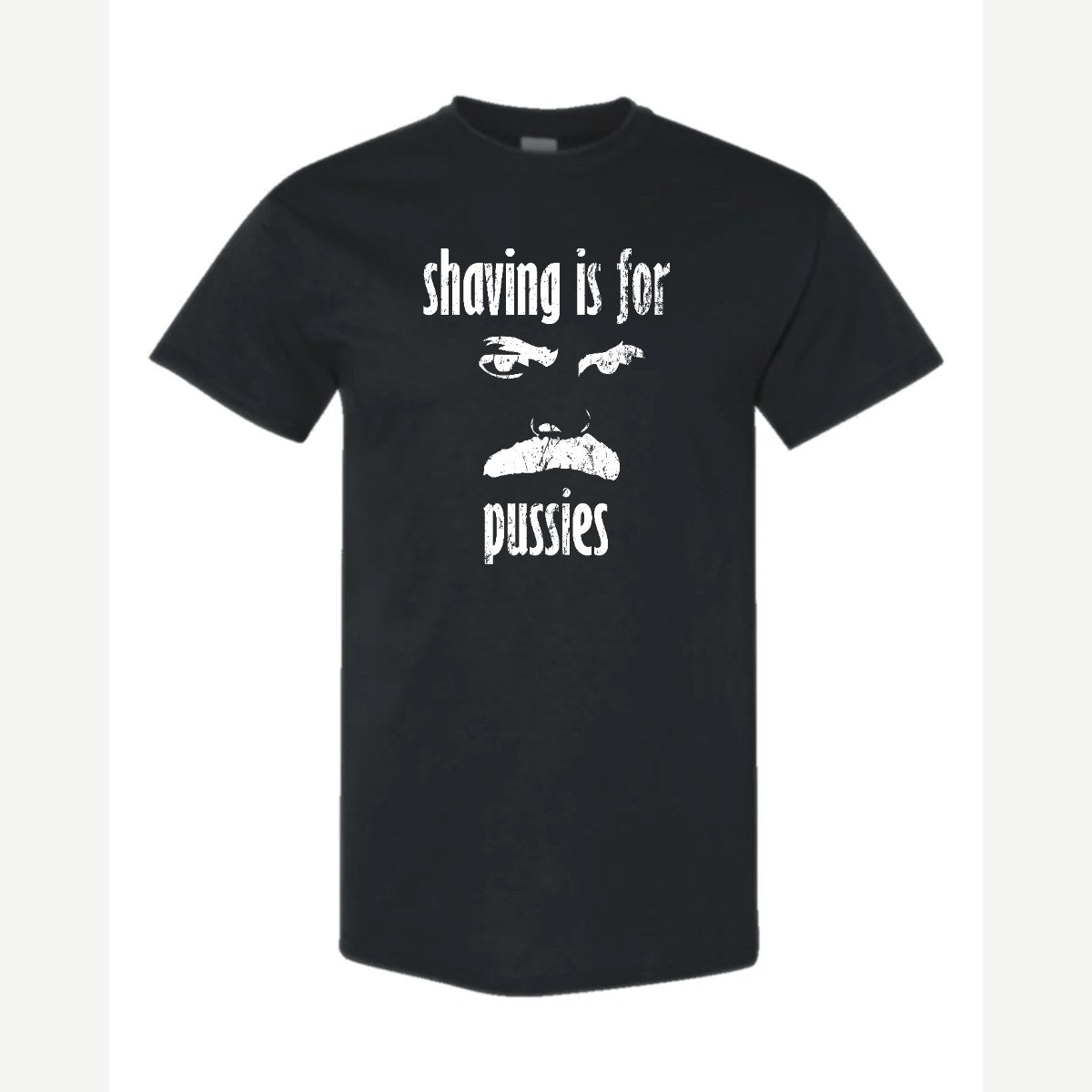 Shaving Is For… (Mustache) — Classic Tee / Black