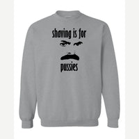 Shaving Is For… (Mustache) — Crewneck Sweatshirt / Sport Grey