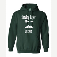 Shaving Is For… (Mustache) — Hoodie / Forest Green