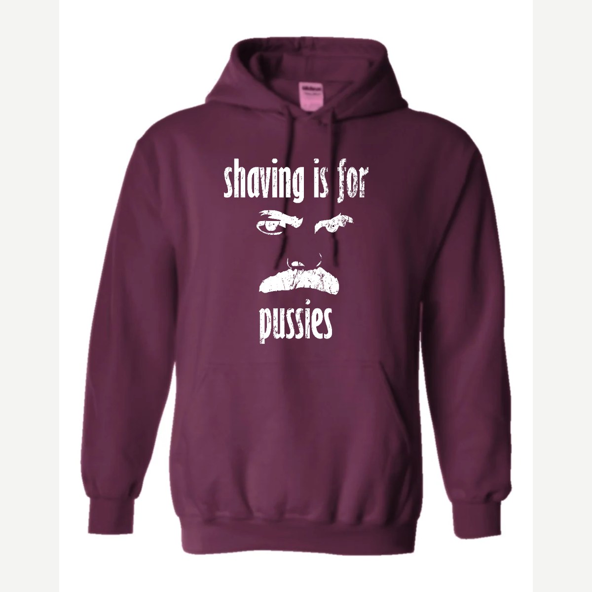 Shaving Is For… (Mustache) — Hoodie / Maroon