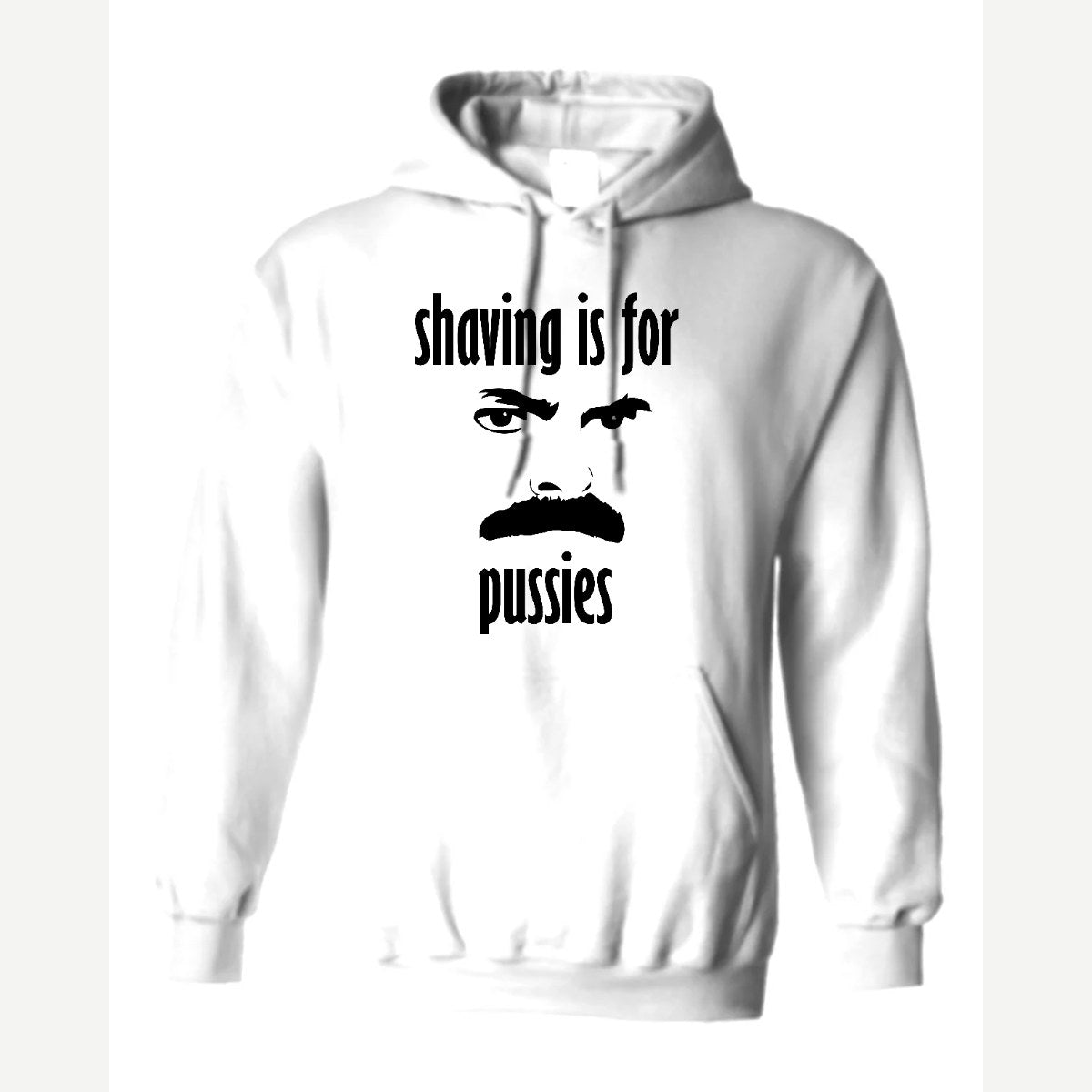 Shaving Is For… (Mustache) — Hoodie / White