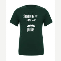 Shaving Is For… (Mustache) — Premium Tee / Forest