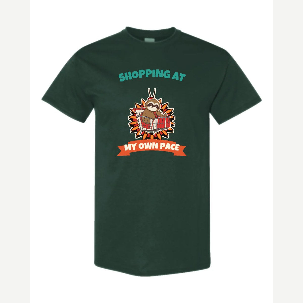 Shopping at My Own Pace — Classic Tee / Forest Green