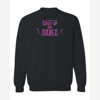 Shut up and dance — Crewneck Sweatshirt / Black