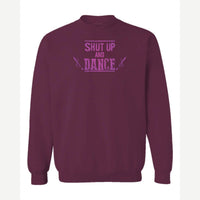 Shut up and dance — Crewneck Sweatshirt / Maroon