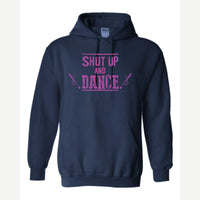 Shut up and dance — Hoodie / Navy
