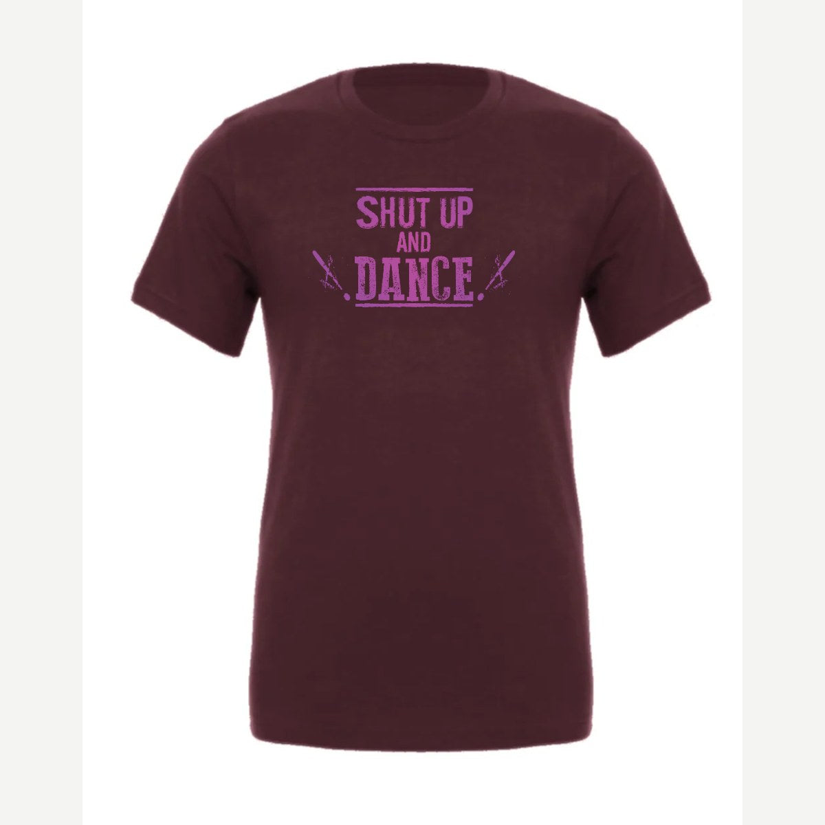 Shut up and dance — Premium Tee / Maroon