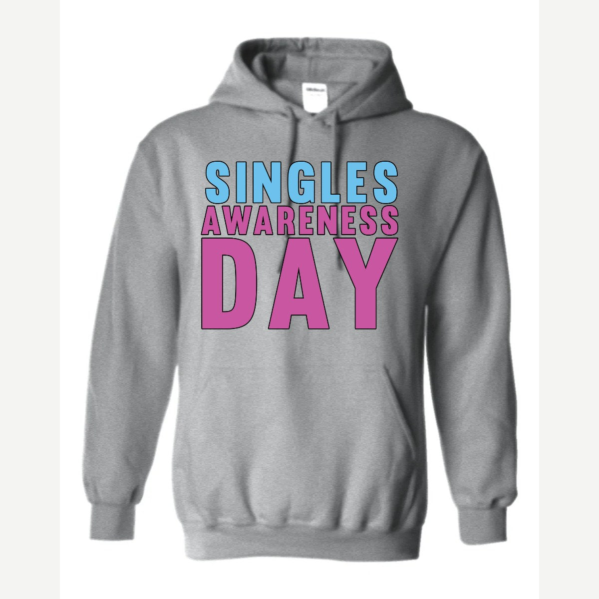 Singles Awareness day — Hoodie / Sport Grey