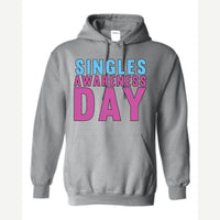 Singles Awareness day — Hoodie / Sport Grey