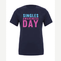 Singles Awareness day — Premium Tee / Navy