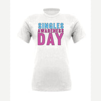 Singles Awareness day — Premium Tee / White