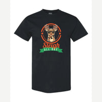 Sleigh All Day — Classic Tee / Black