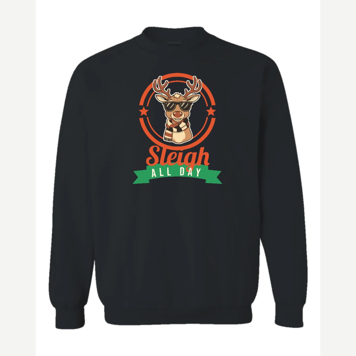 Sleigh All Day — Crewneck Sweatshirt / Black