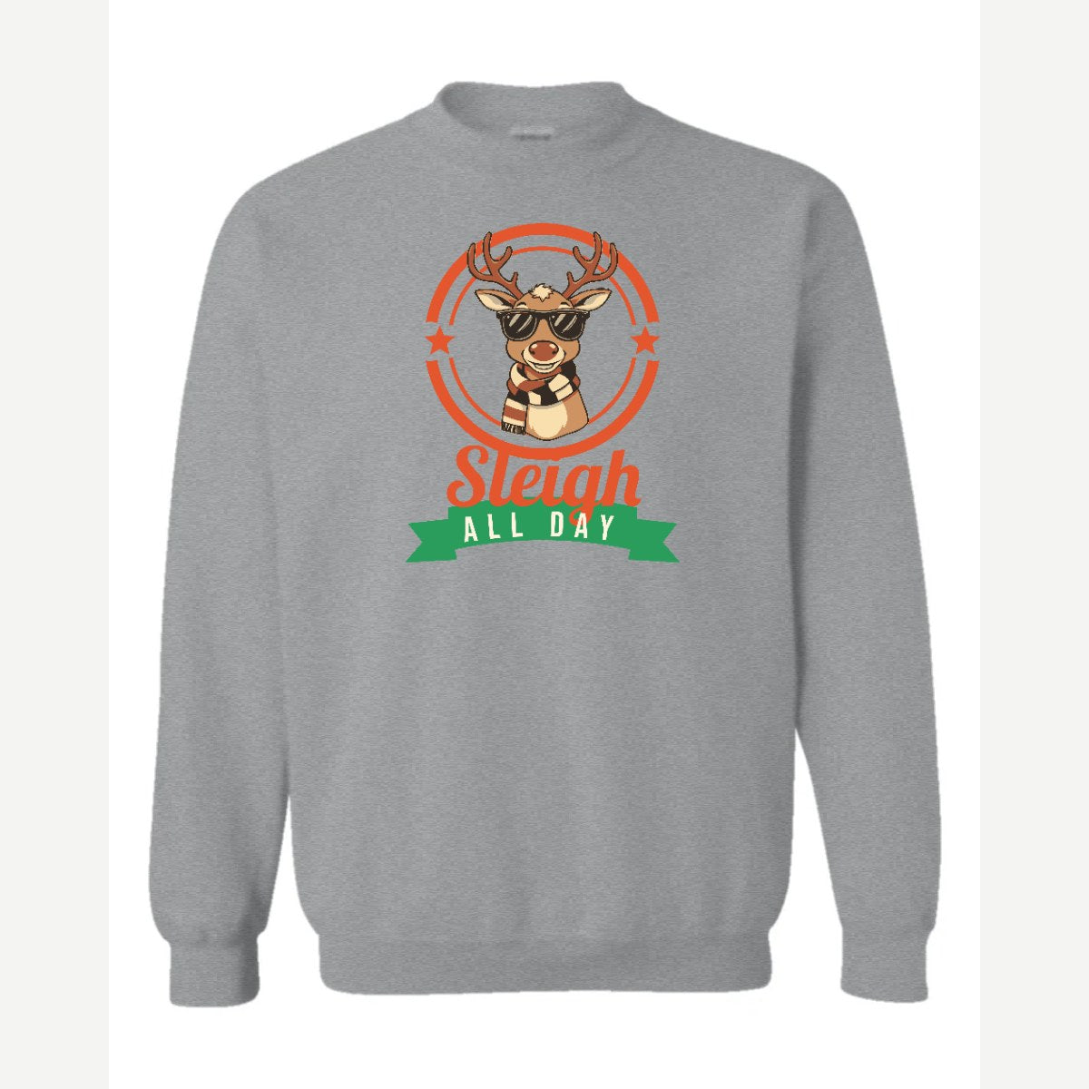 Sleigh All Day — Crewneck Sweatshirt / Sport Grey