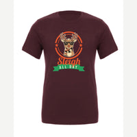 Sleigh All Day — Premium Tee / Maroon