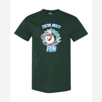 Snow Much Fun — Classic Tee / Forest Green
