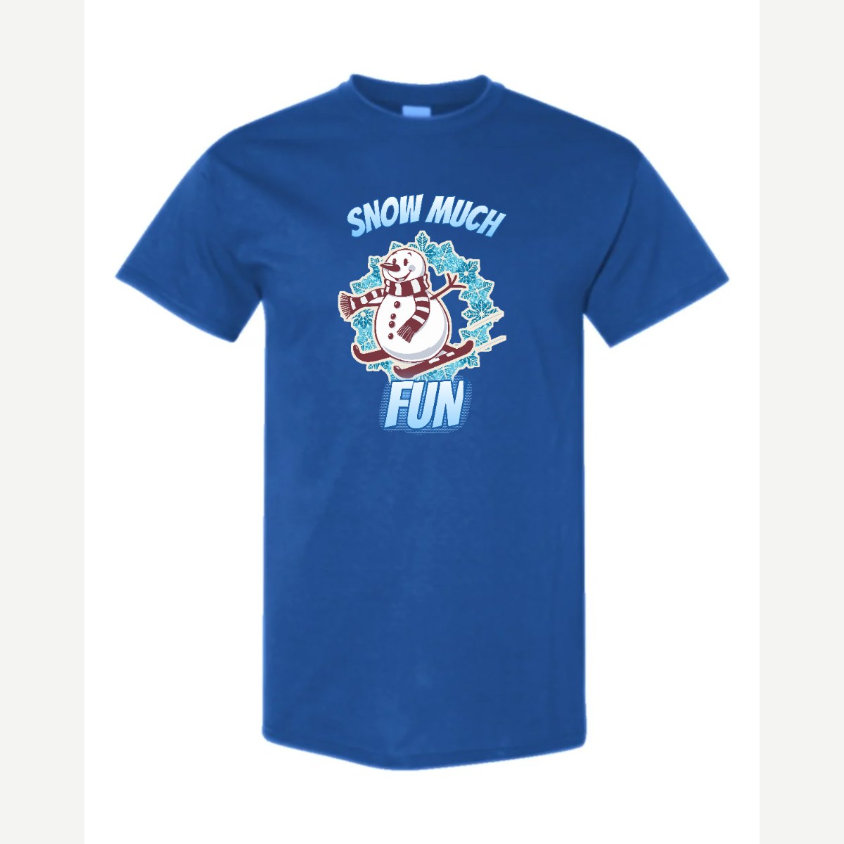 Snow Much Fun — Classic Tee / Royal