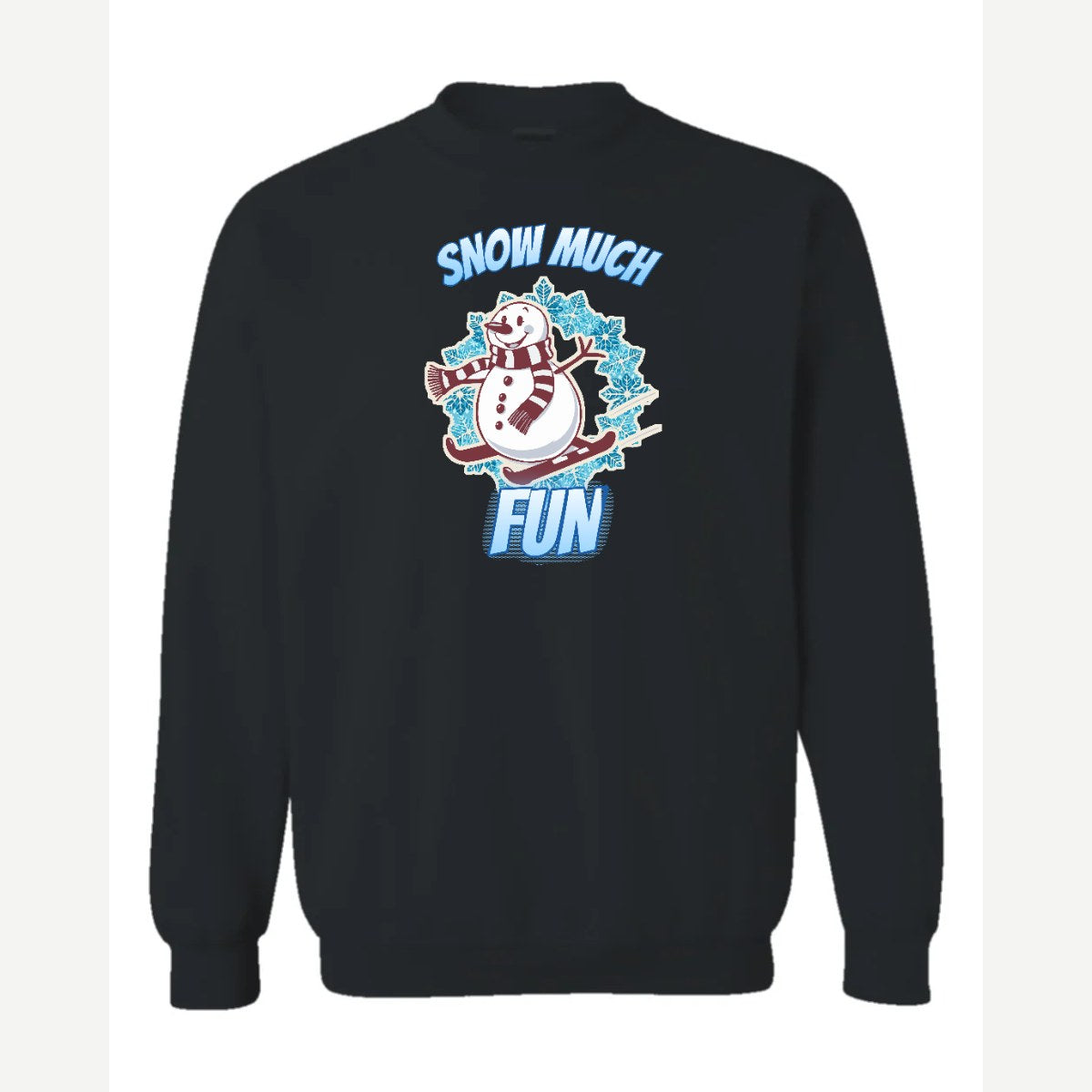 Snow Much Fun — Crewneck Sweatshirt / Black
