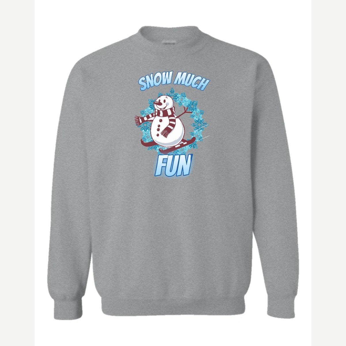Snow Much Fun — Crewneck Sweatshirt / Sport Grey