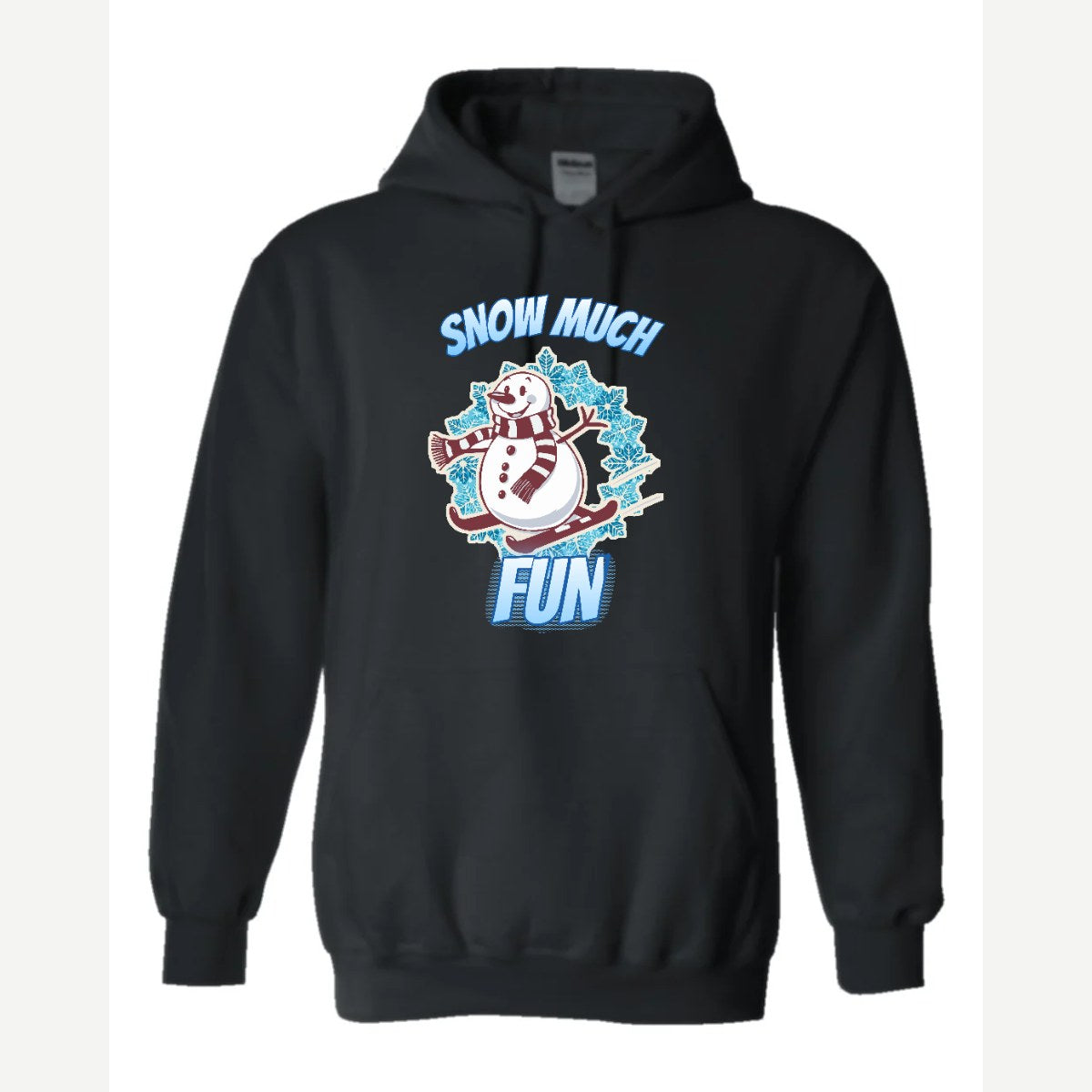 Snow Much Fun — Hoodie / Black