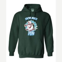Snow Much Fun — Hoodie / Forest Green