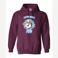 Snow Much Fun — Hoodie / Maroon