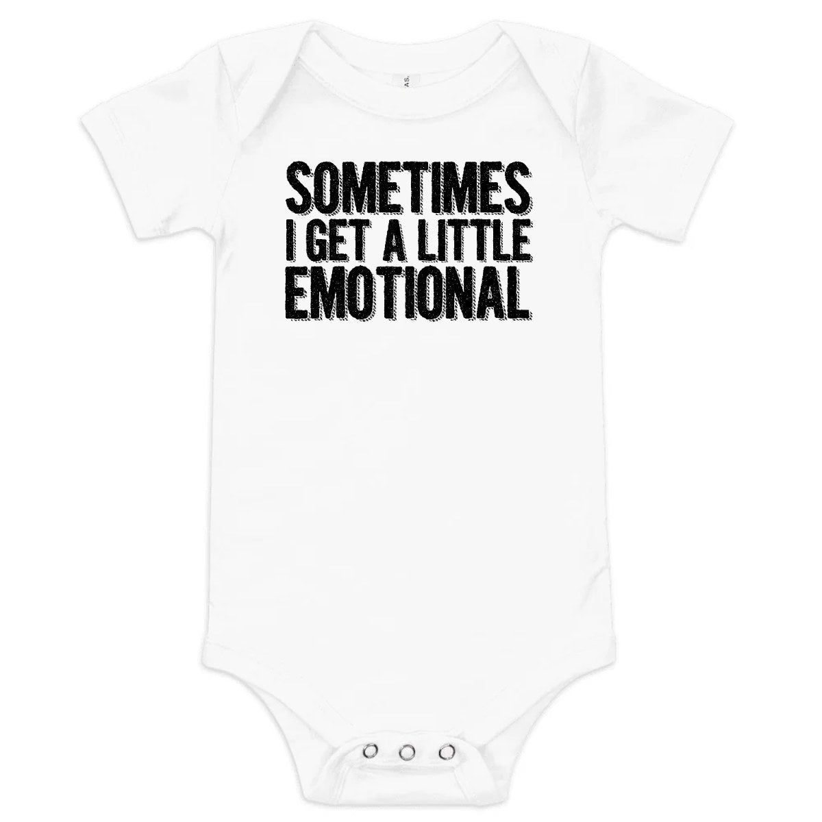 Sometimes I Get a Little Emotional — Baby Bodysuit / White