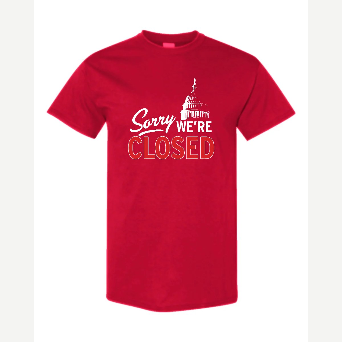 Sorry, We're Closed (Capitol) — Classic Tee / Red