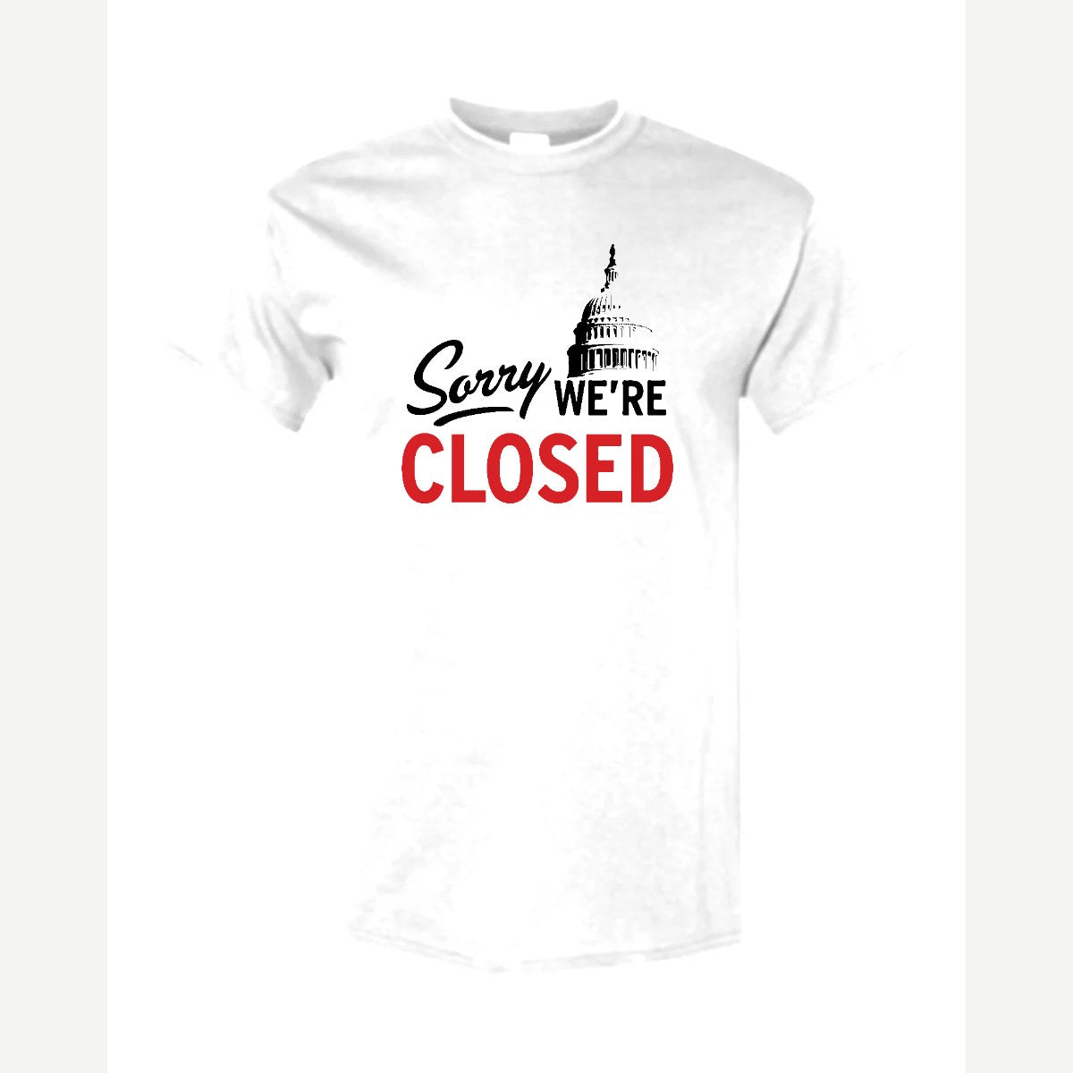 Sorry, We're Closed (Capitol) — Classic Tee / White