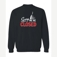 Sorry, We're Closed (Capitol) — Crewneck Sweatshirt / Black