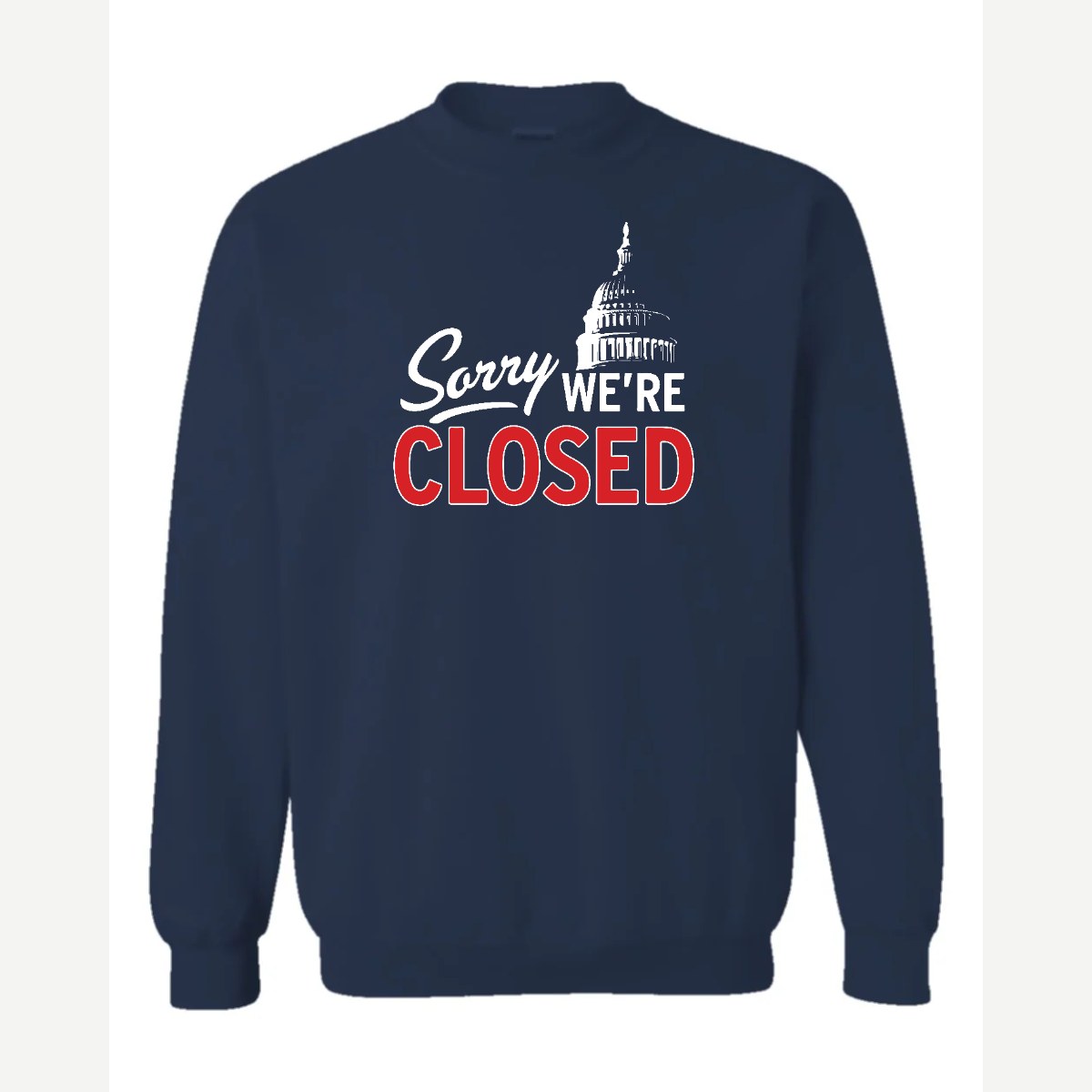 Sorry, We're Closed (Capitol) — Crewneck Sweatshirt / Navy