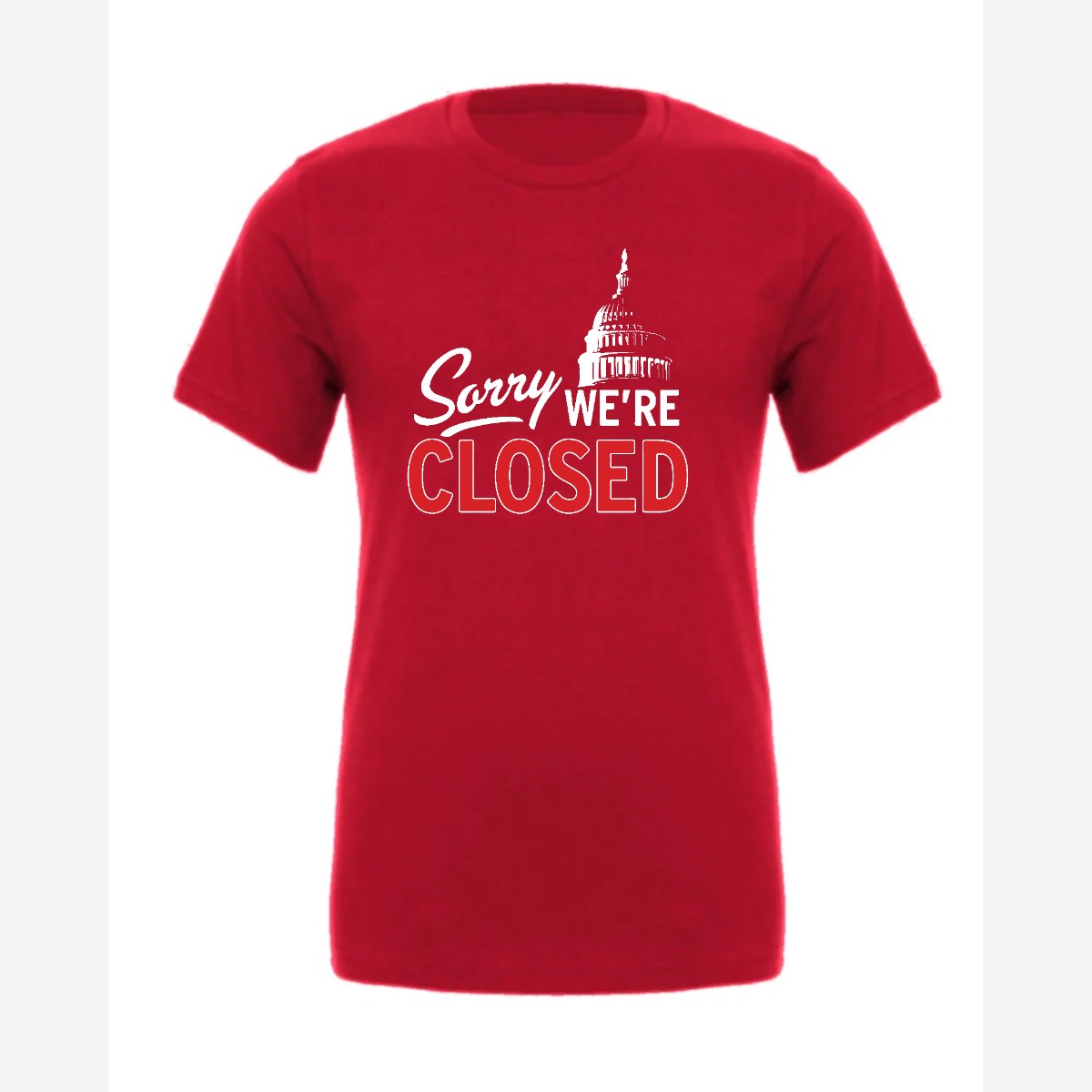 Sorry, We're Closed (Capitol) — Premium Tee / Red