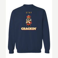 Stay Crackin' (Nutcracker) — Crewneck Sweatshirt / Navy