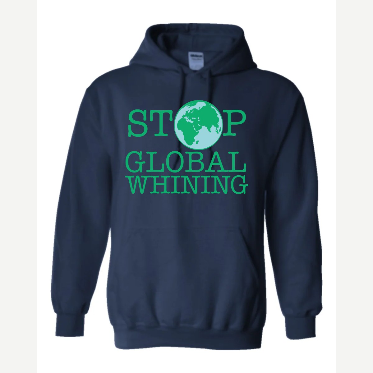 Stop Global Whinning — Hoodie / Navy