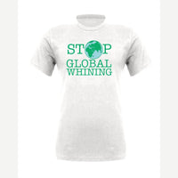 Stop Global Whinning — Premium Tee / White