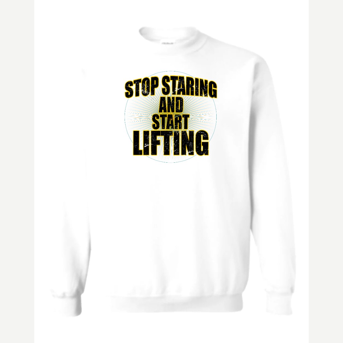 Stop Staring Start Lifting — Crewneck Sweatshirt / White