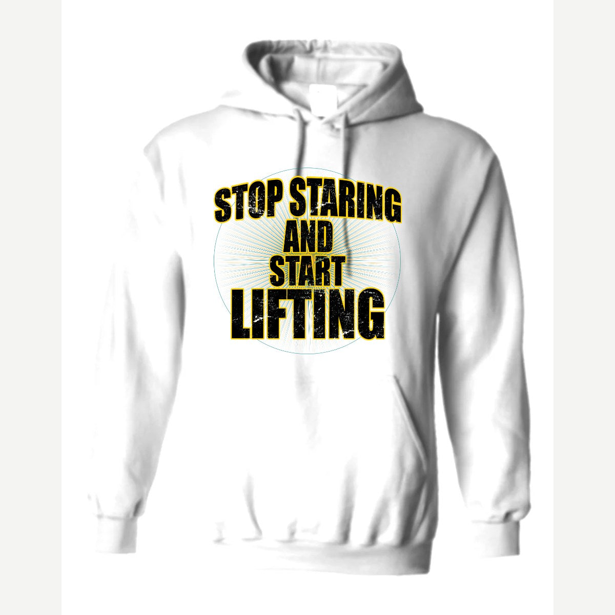 Stop Staring Start Lifting — Hoodie / White
