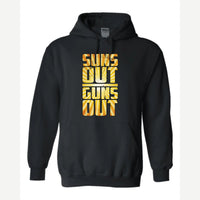 Suns Out Guns Out — Hoodie / Black