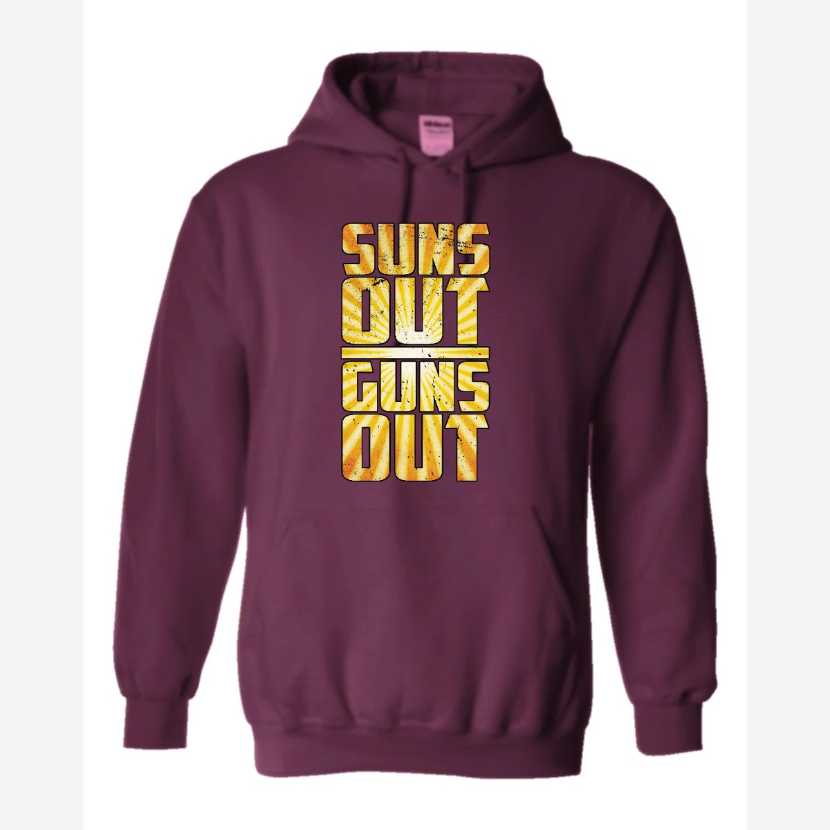 Suns Out Guns Out — Hoodie / Maroon