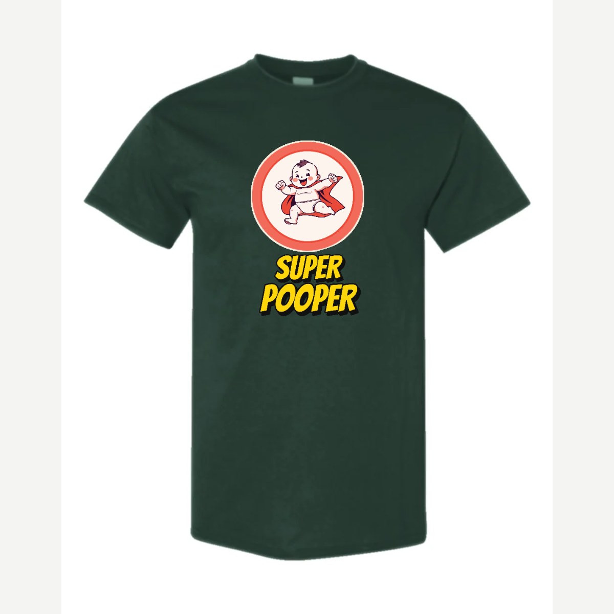 Super Pooper — Classic Tee / Forest Green