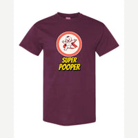 Super Pooper — Classic Tee / Maroon