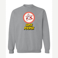 Super Pooper — Crewneck Sweatshirt / Sport Grey