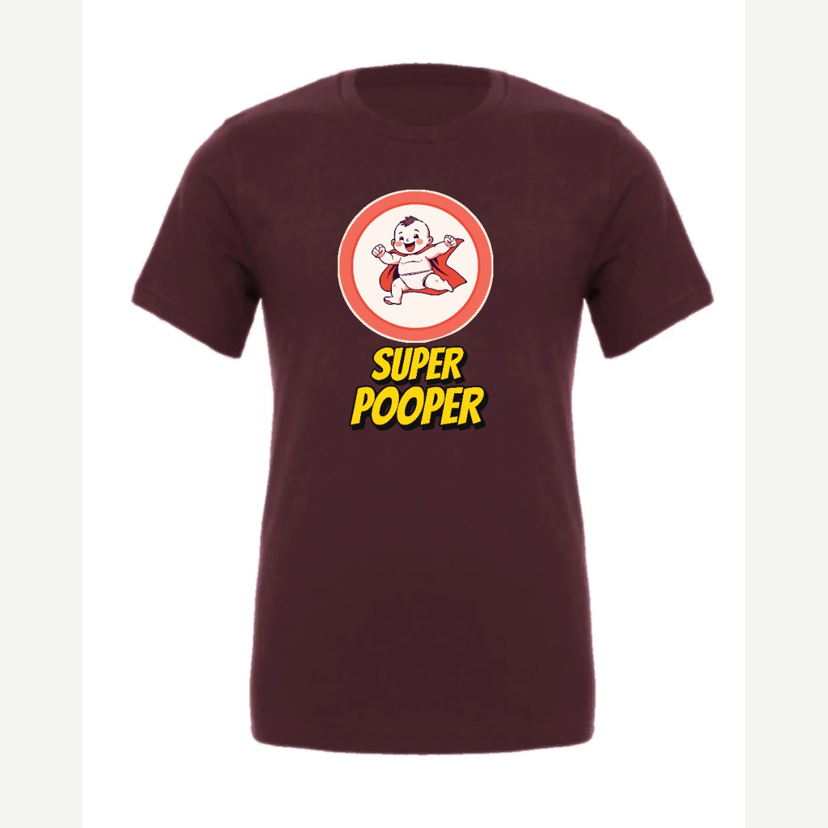 Super Pooper — Premium Tee / Maroon