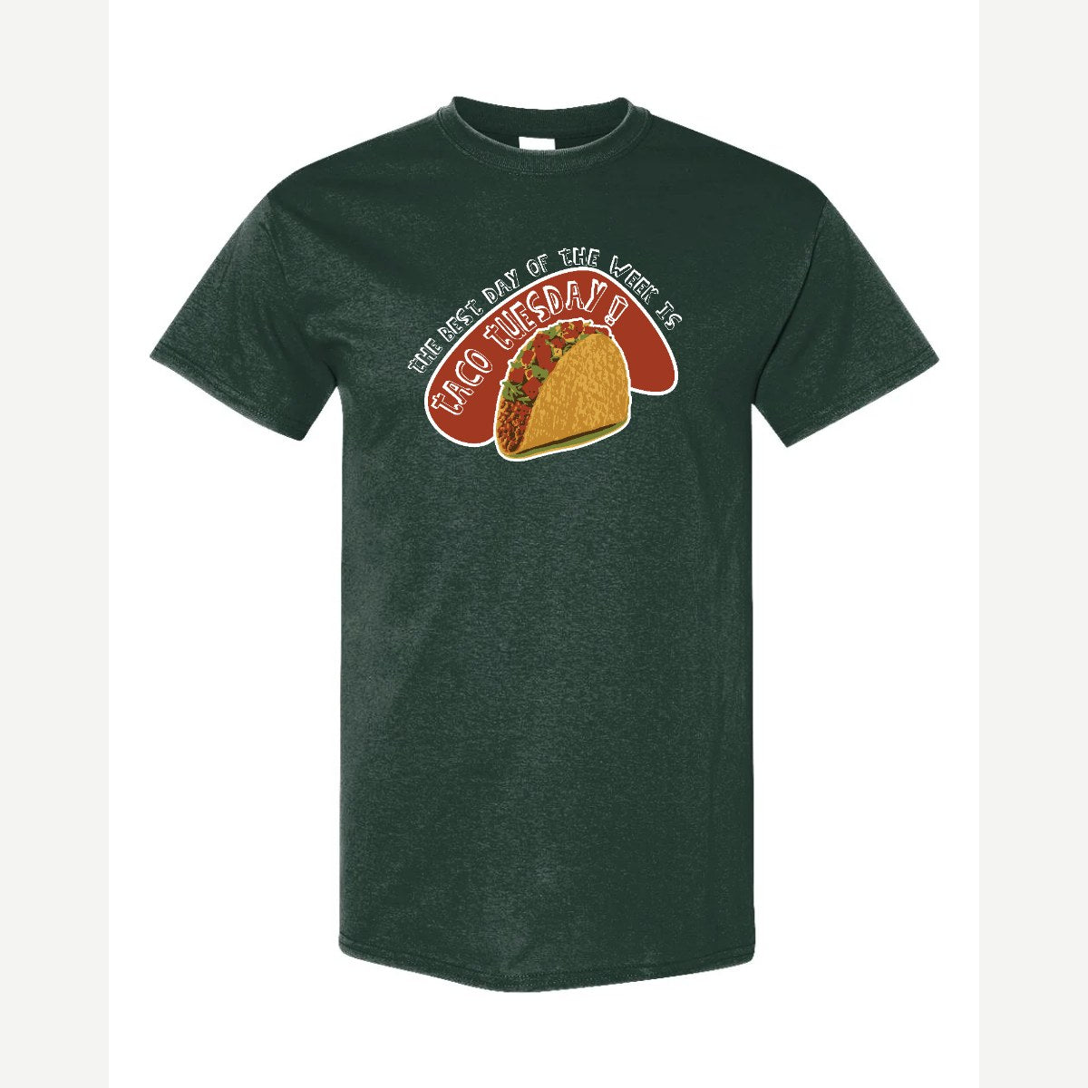 Taco Tuesday — Classic Tee / Forest Green